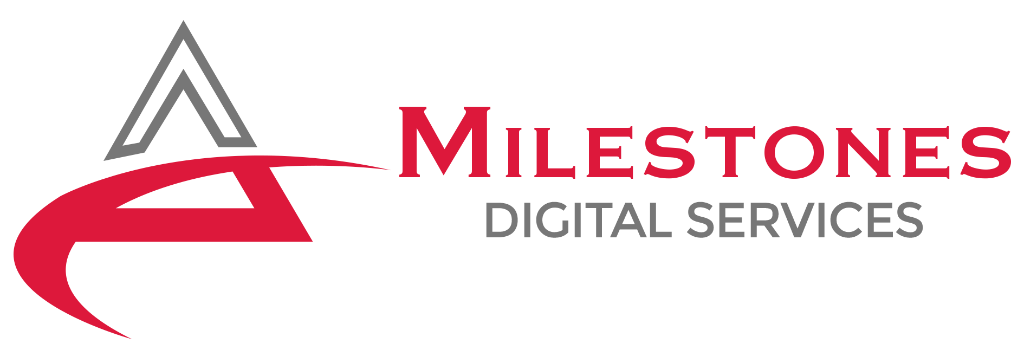 Milestones Digital Services